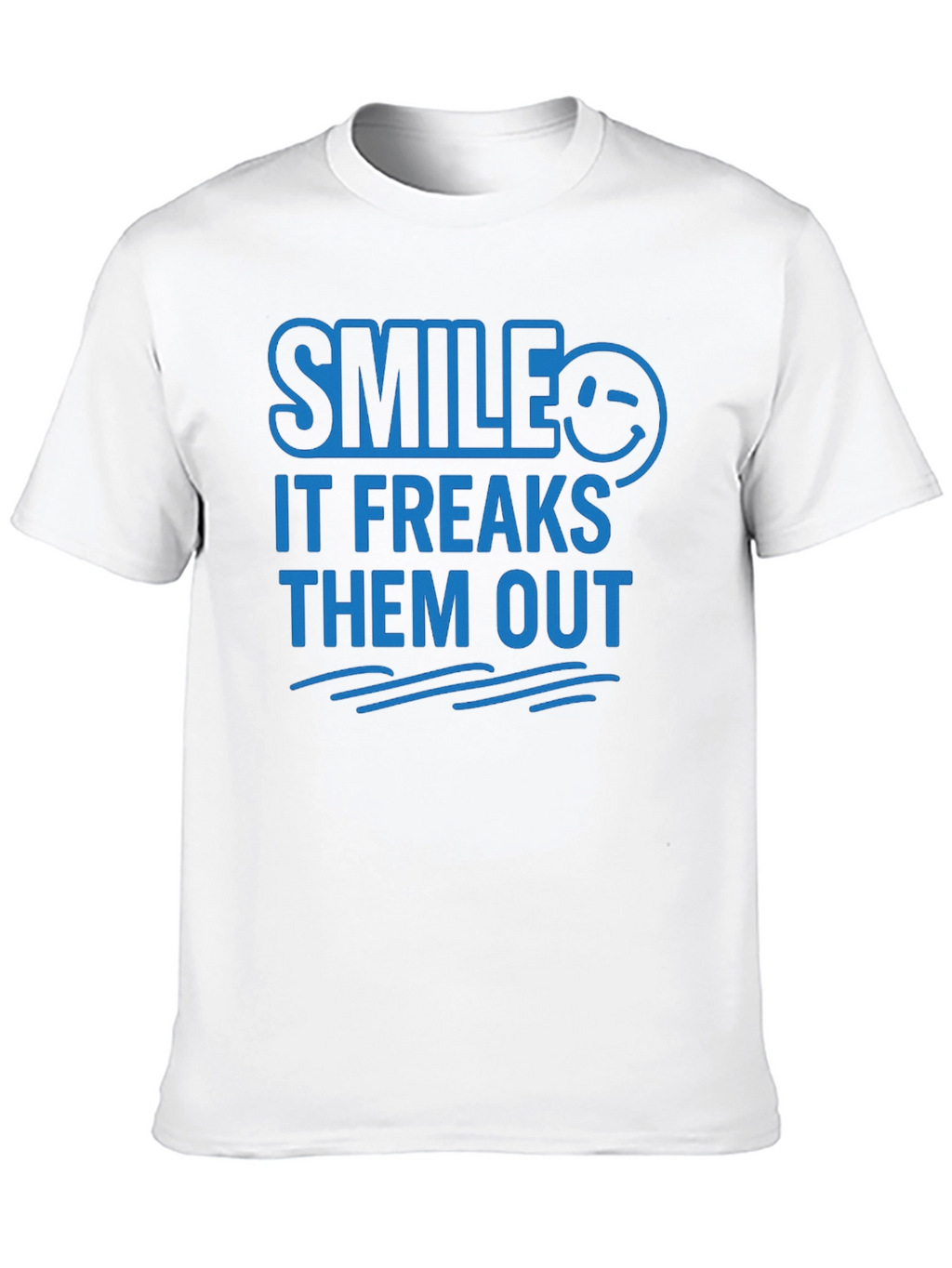 Smile It Freaks Them Out Graphic Tee