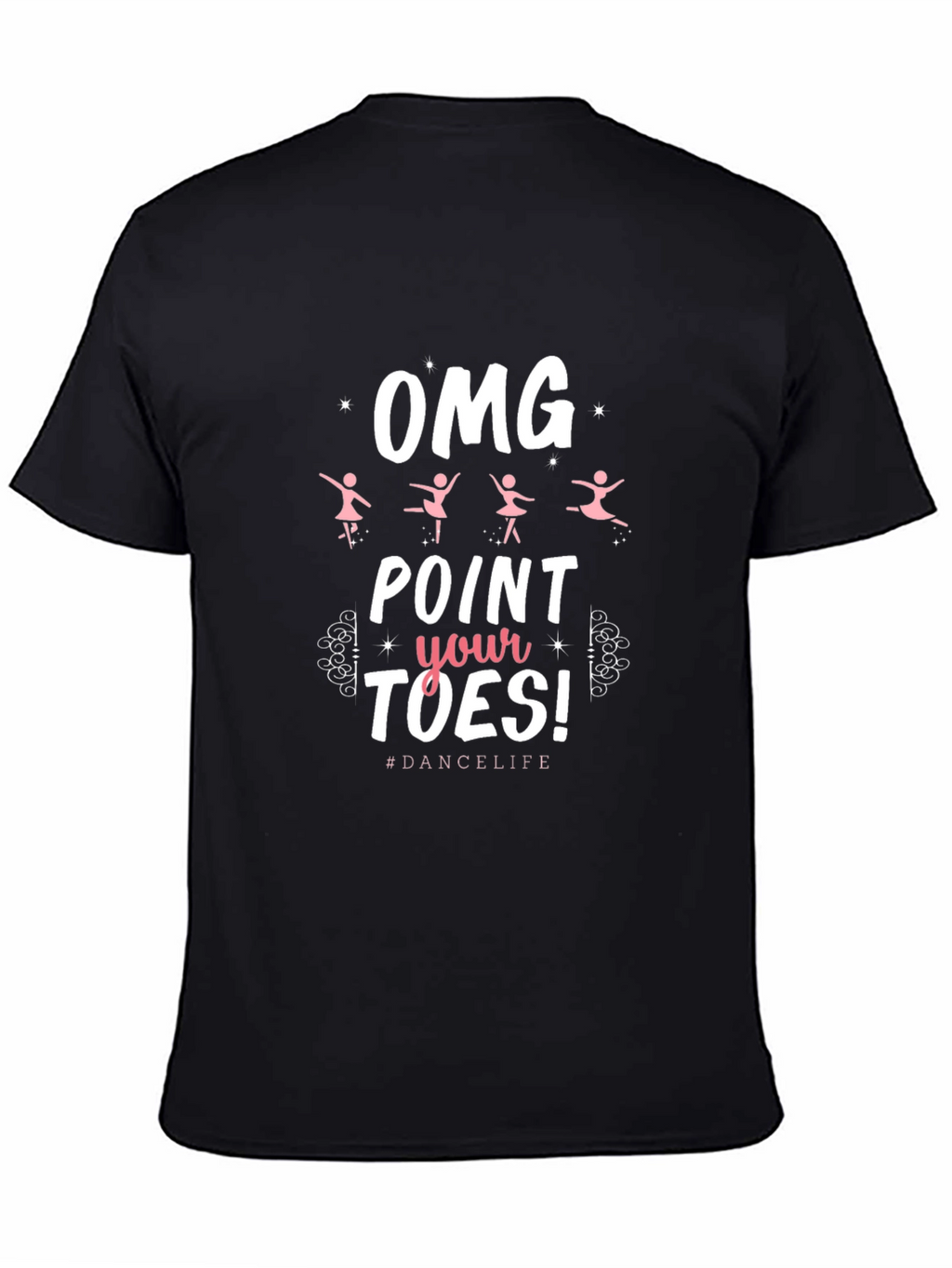 OMG Point Your Toes Dance T-Shirt