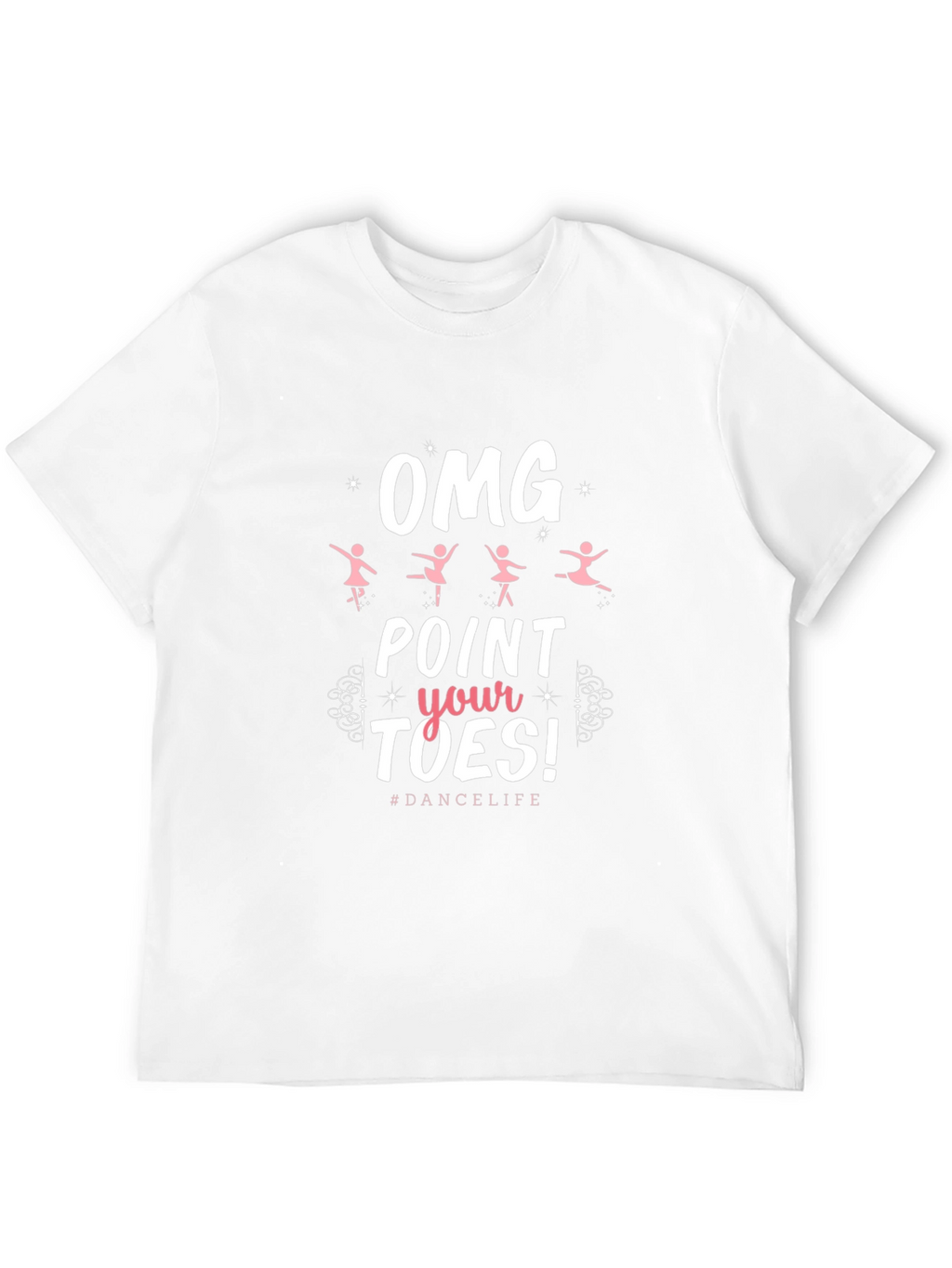 OMG Point Your Toes Dance T-Shirt