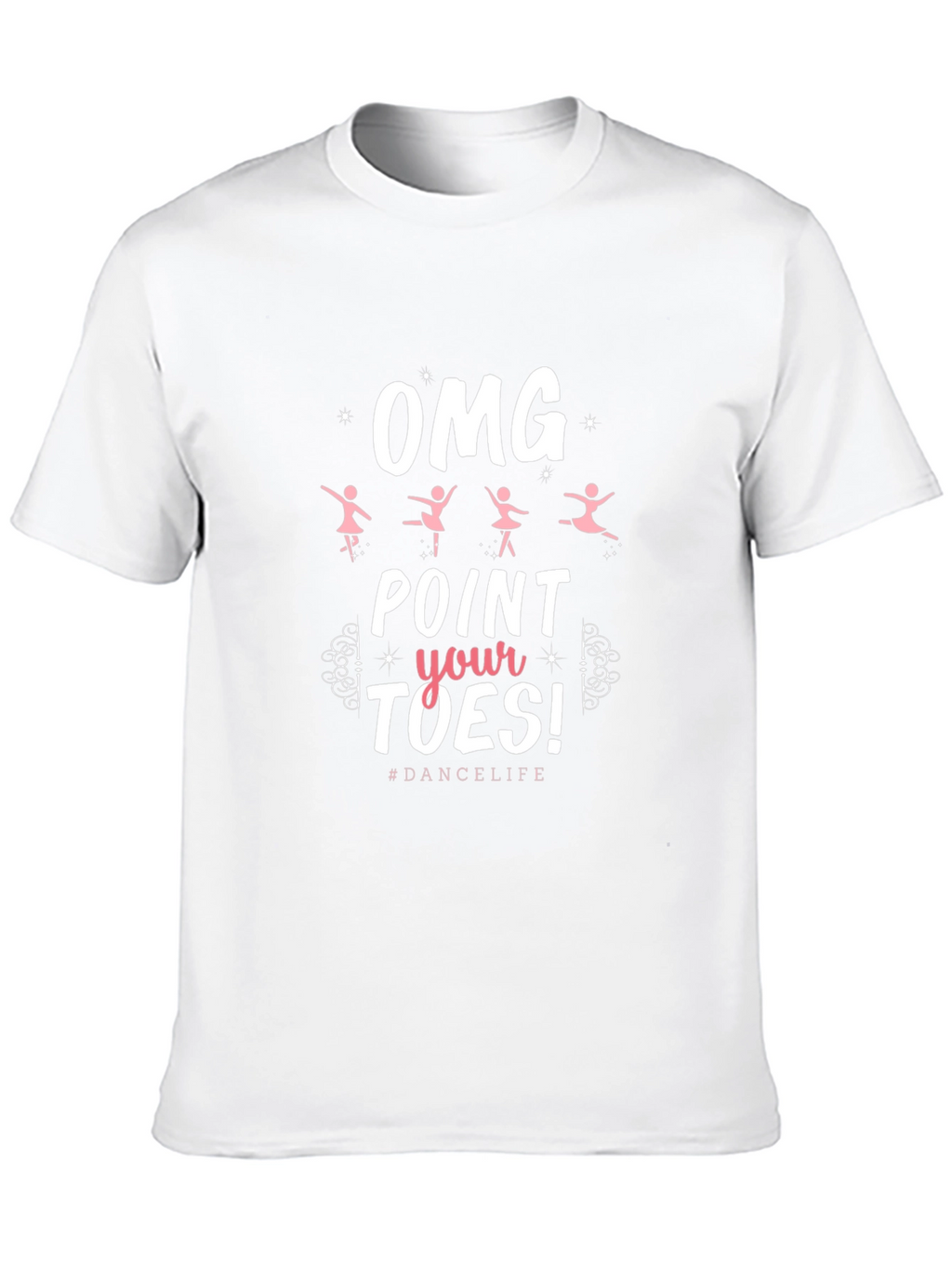 OMG Point Your Toes Dance T-Shirt