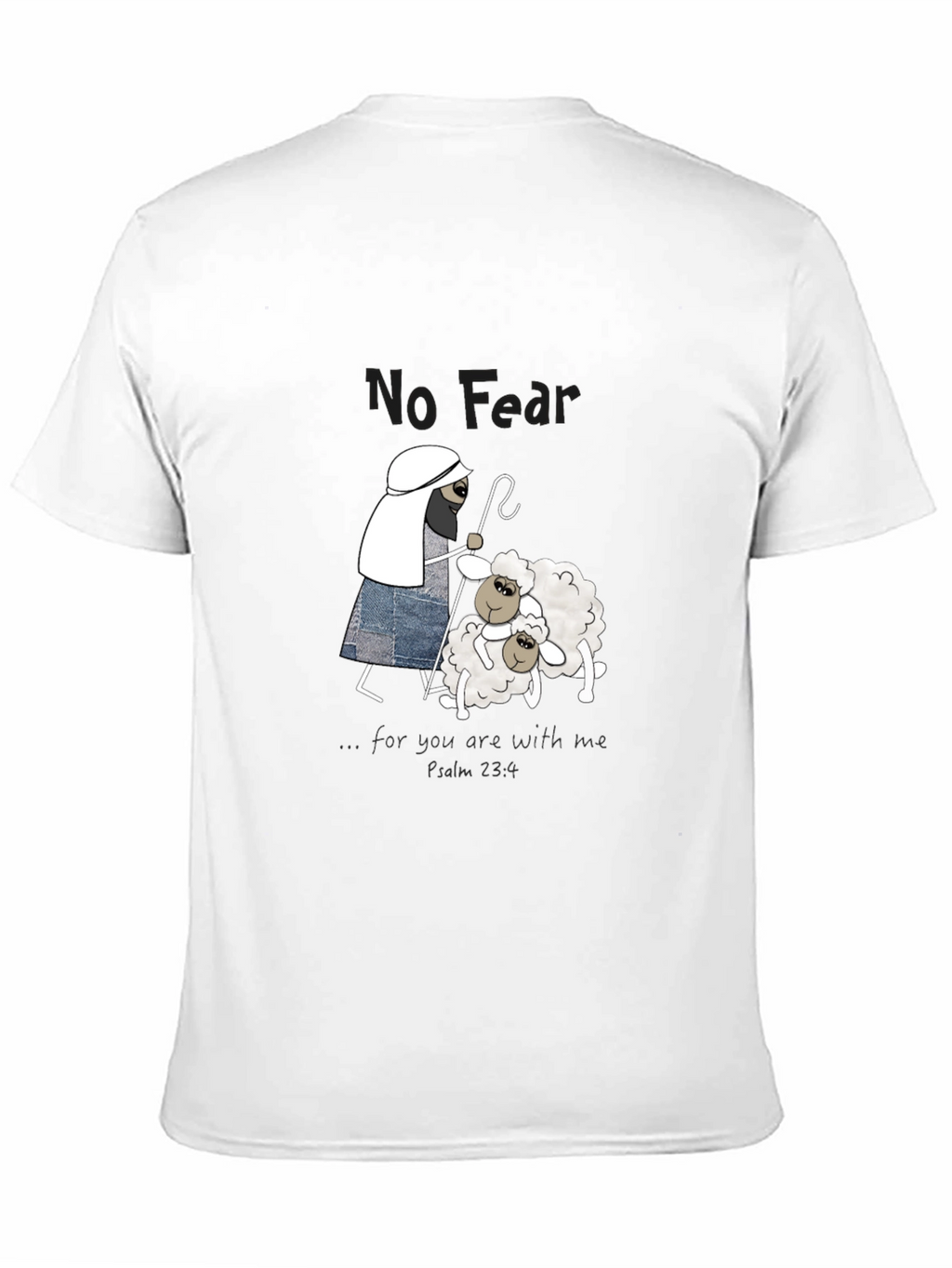 No Fear Christian T-Shirt Shepherd with Sheep