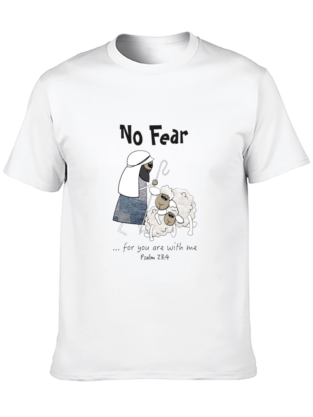 No Fear Christian T-Shirt Shepherd with Sheep