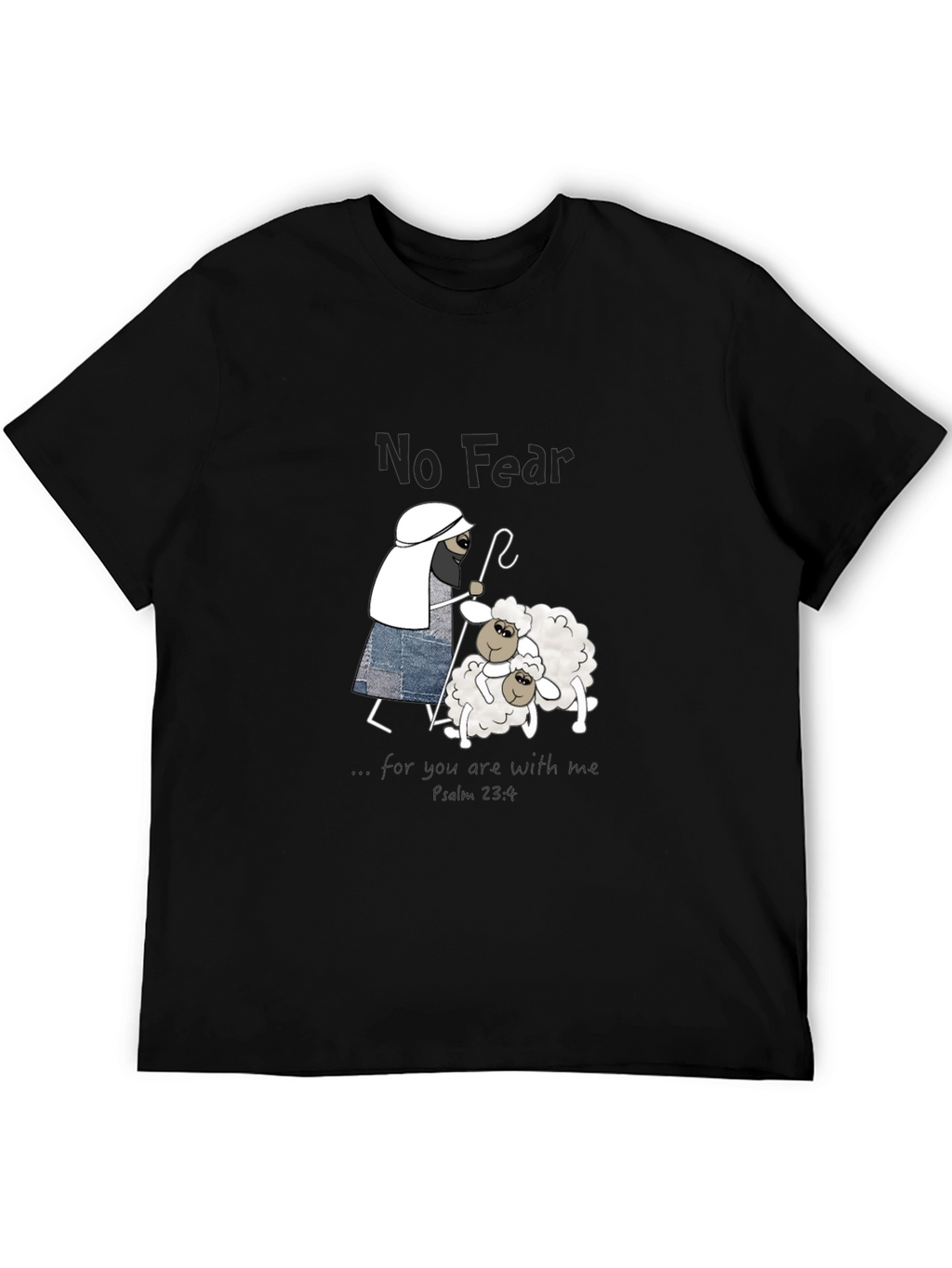 No Fear Christian T-Shirt Shepherd with Sheep