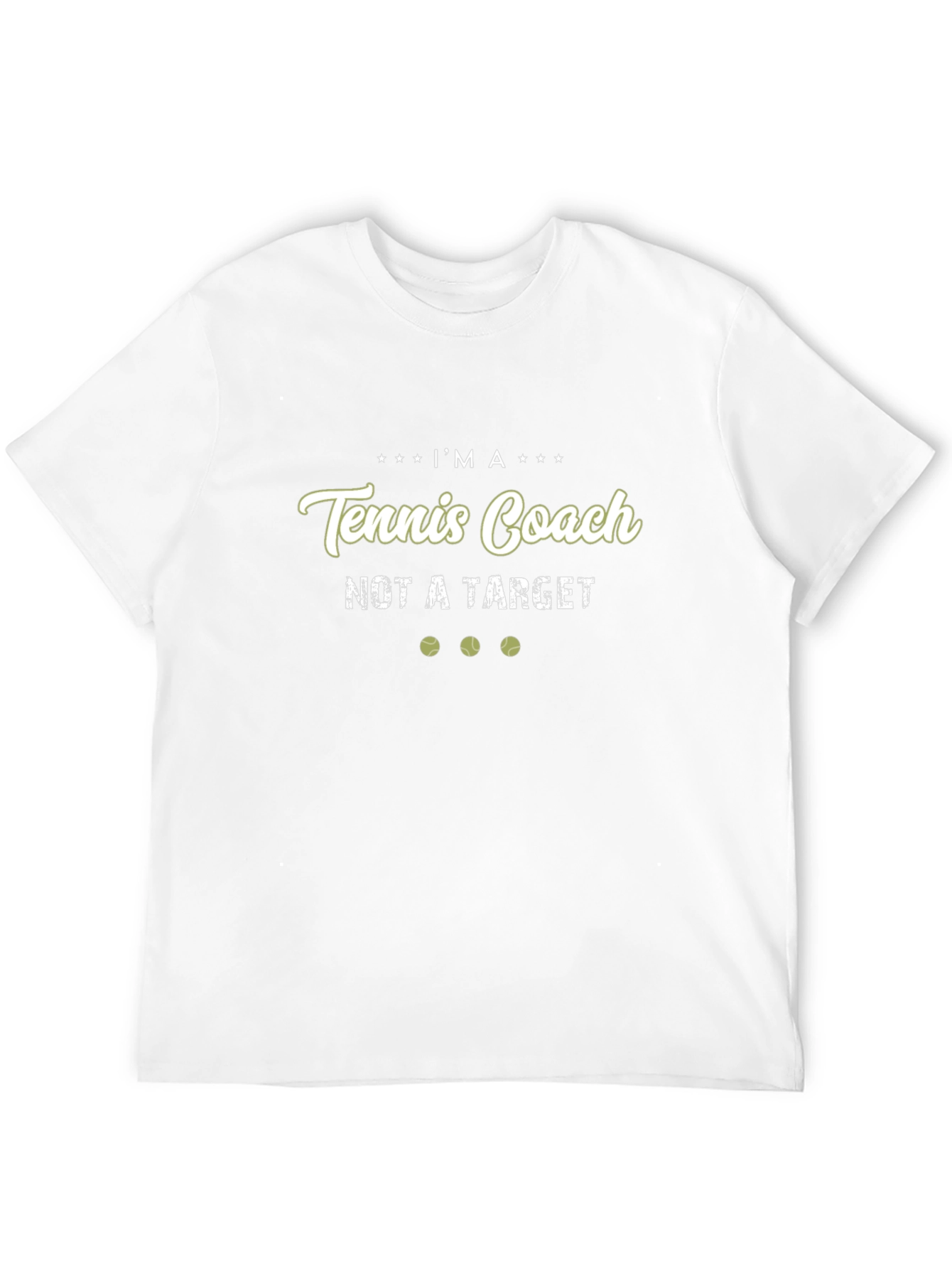 Tennis Coach T-Shirt - Not A Target Graphic Tee