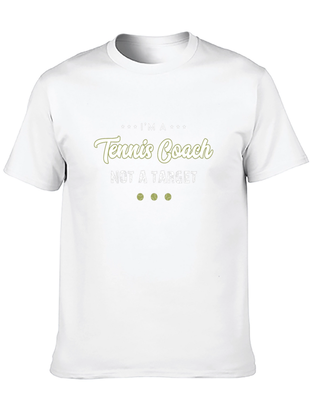 Tennis Coach T-Shirt - Not A Target Graphic Tee