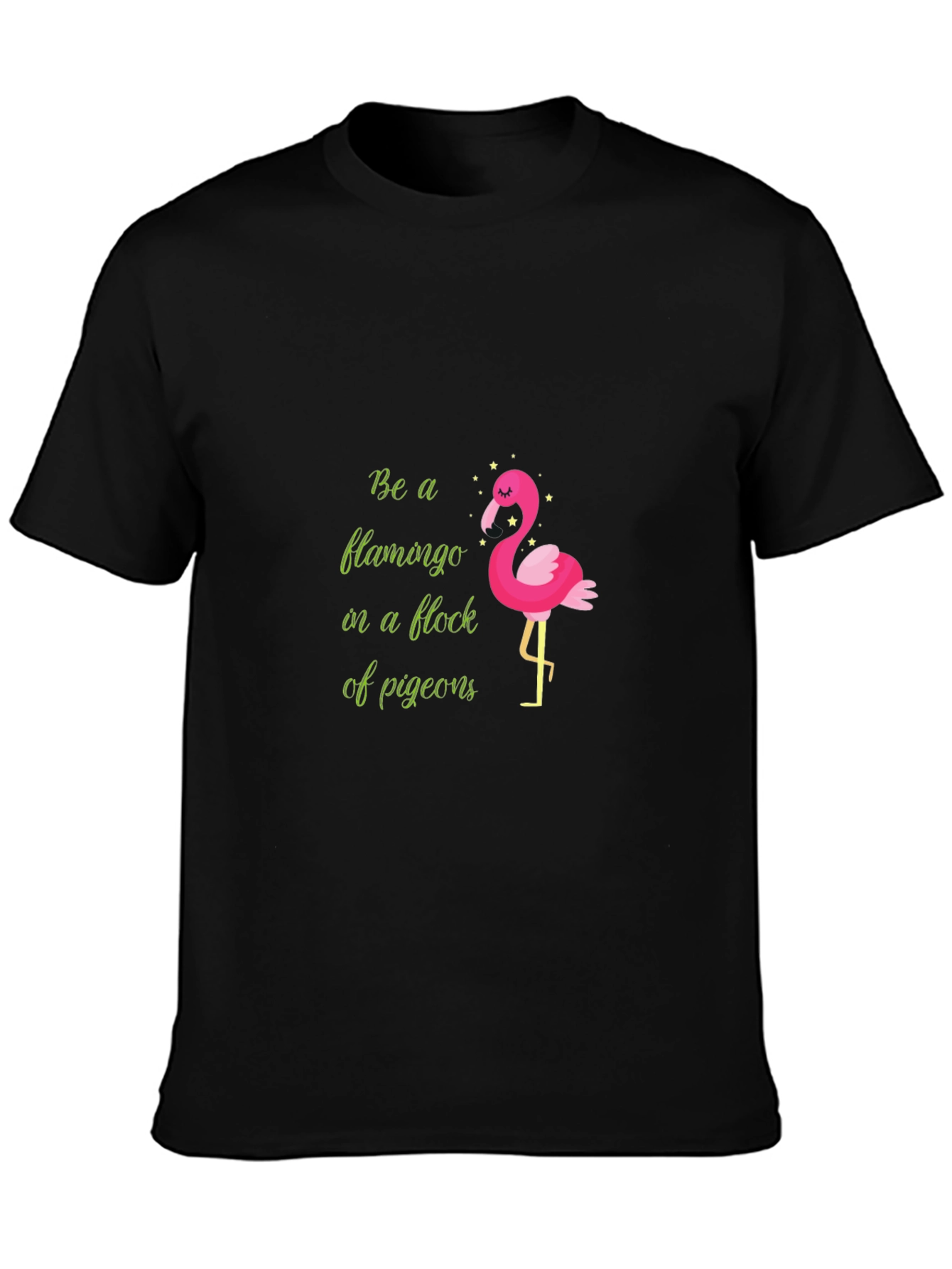 Be a Flamingo T-Shirt - Quirky Graphic Tee
