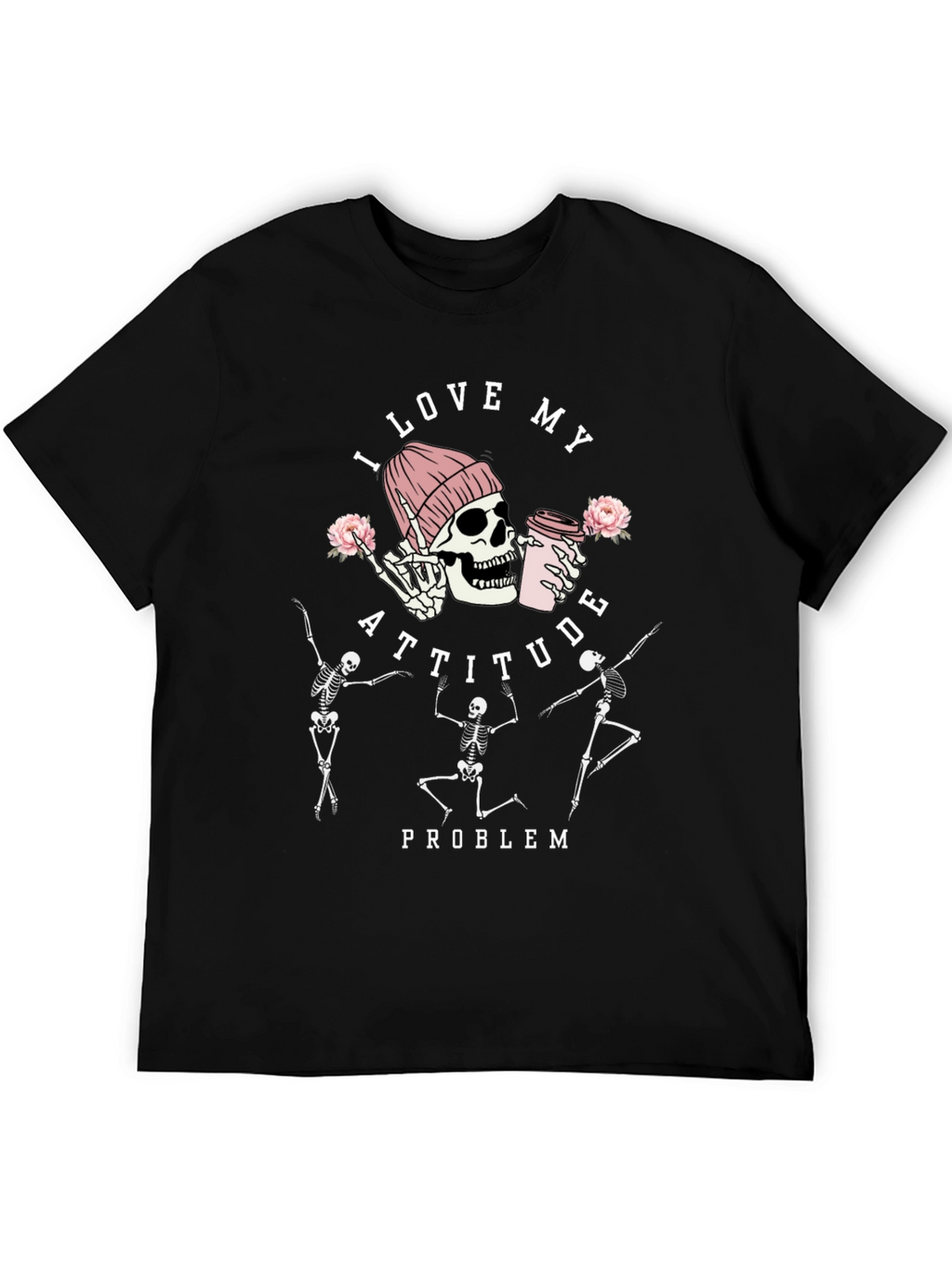 I Love My Attitude Problem Graphic Tee