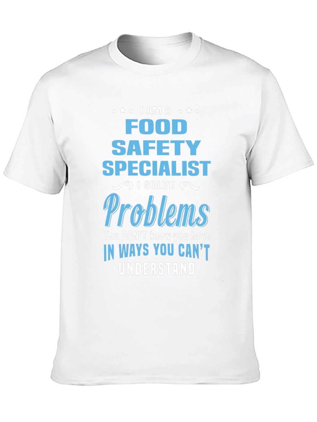 Food Safety Specialist Graphic Tee