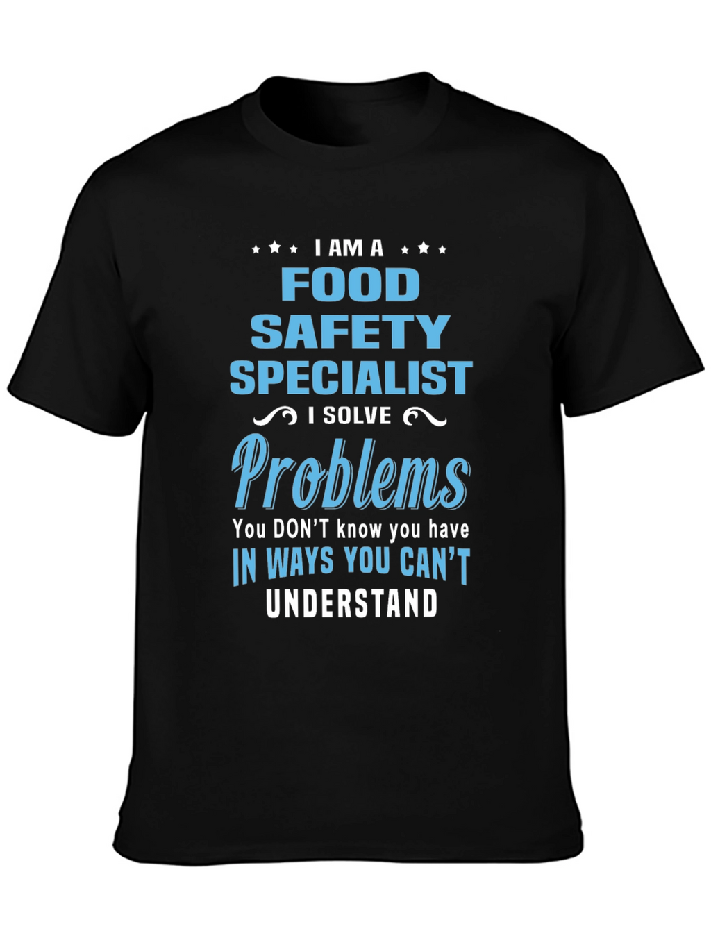 Food Safety Specialist Graphic Tee
