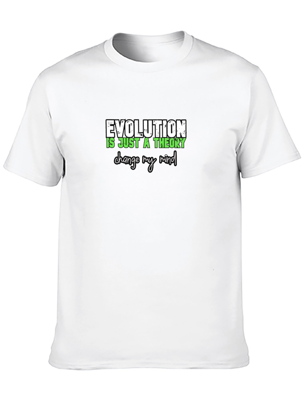Evolution Theory Change My Mind Graphic Tee