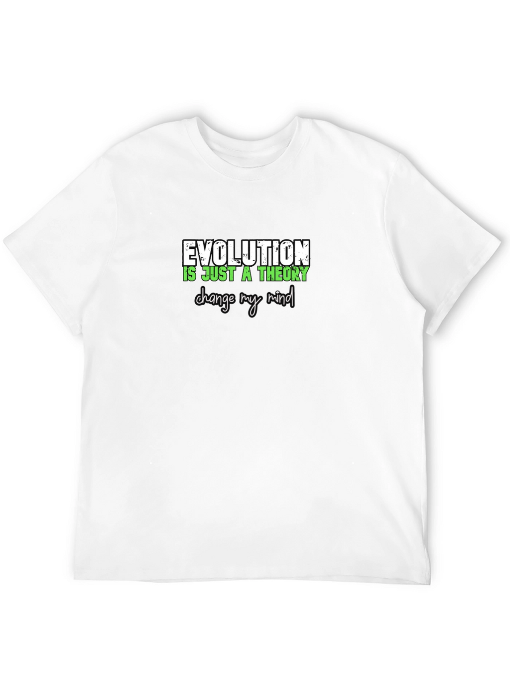 Evolution Theory Change My Mind Graphic Tee