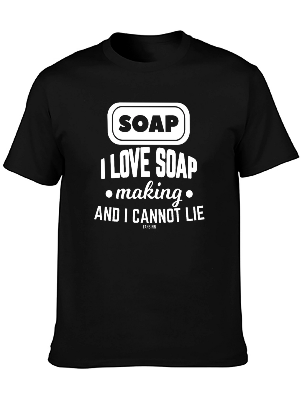 I Love Soap Making T-Shirt