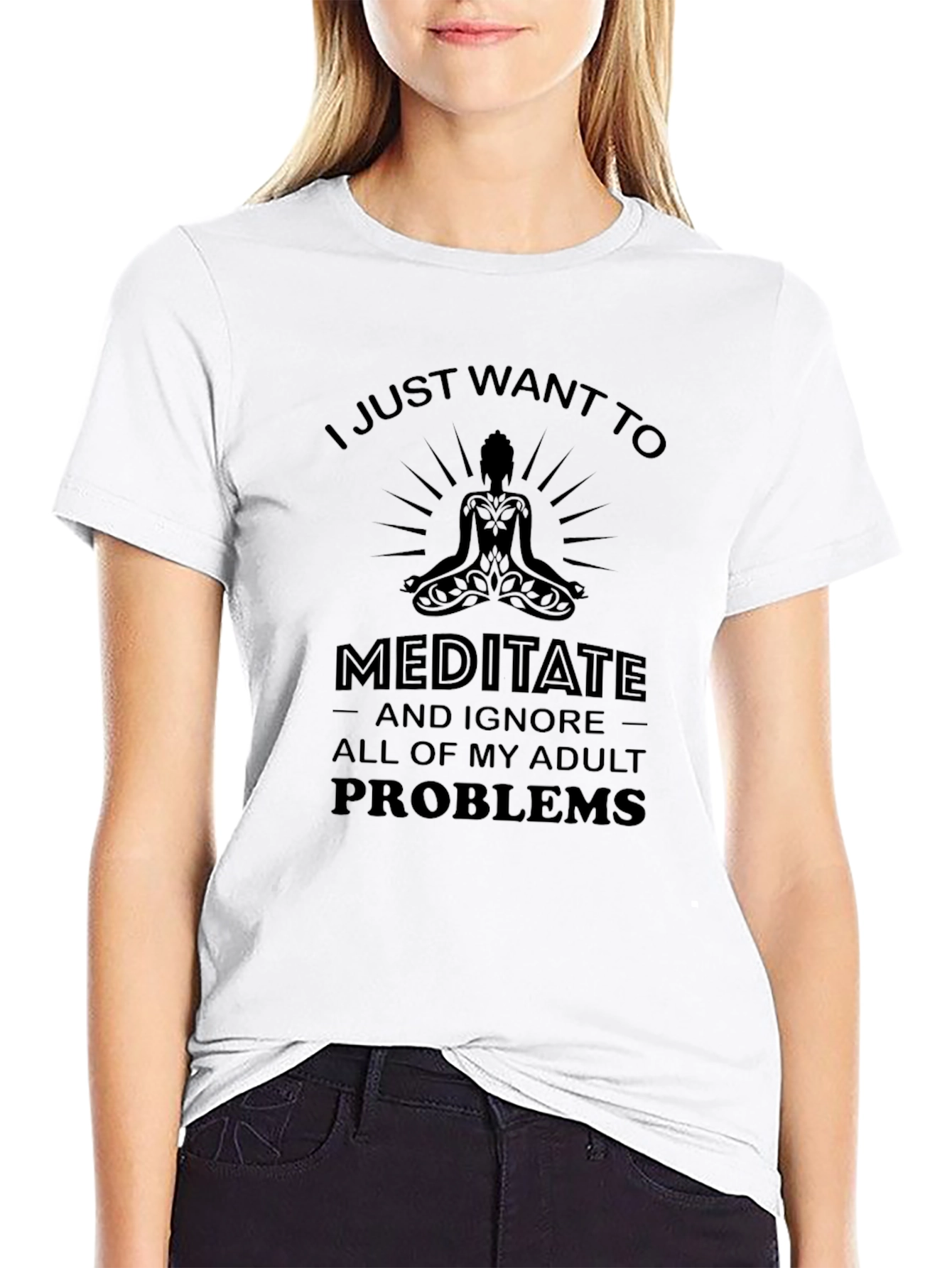 Meditate and Ignore Adult Problems T-Shirt