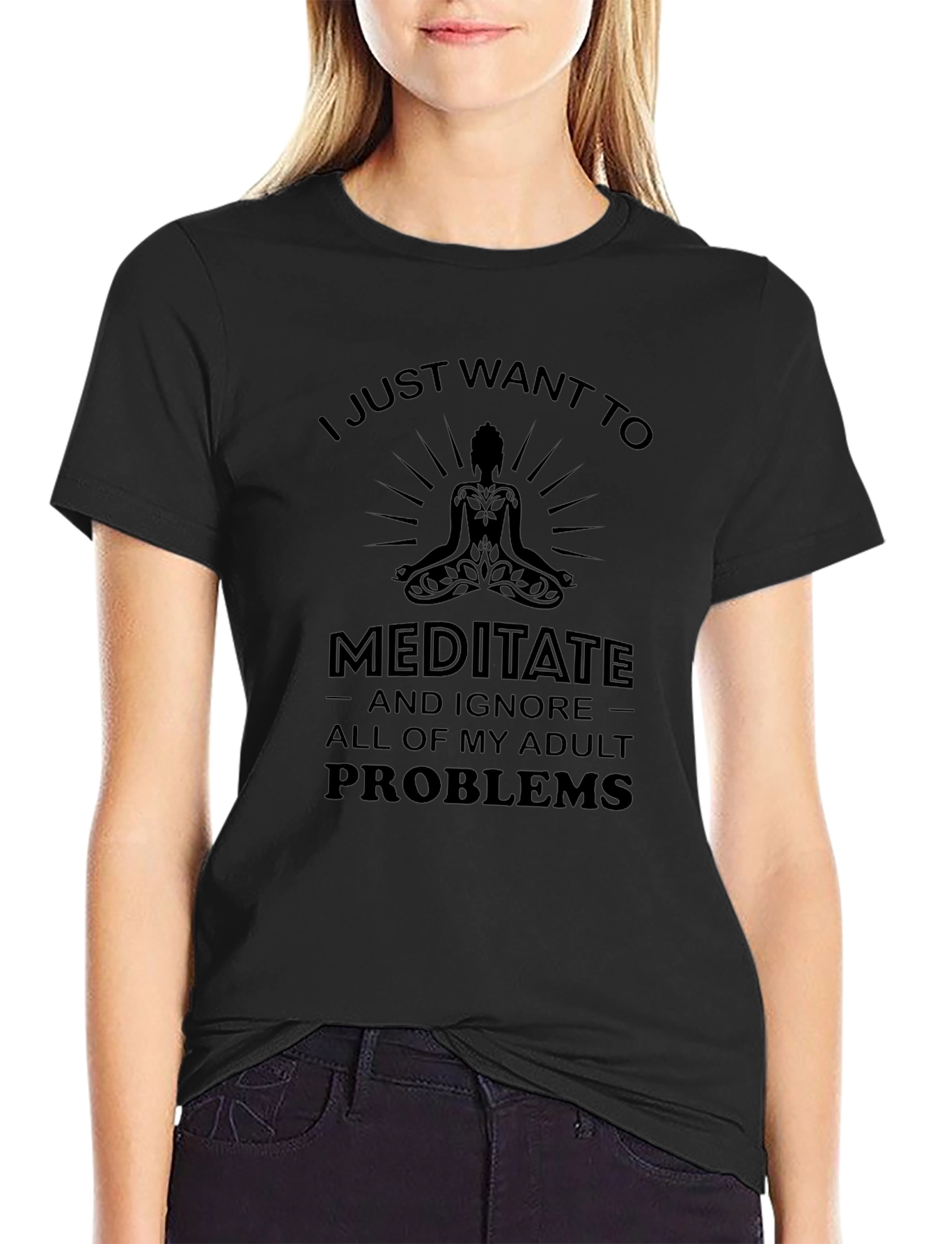 Meditate and Ignore Adult Problems T-Shirt