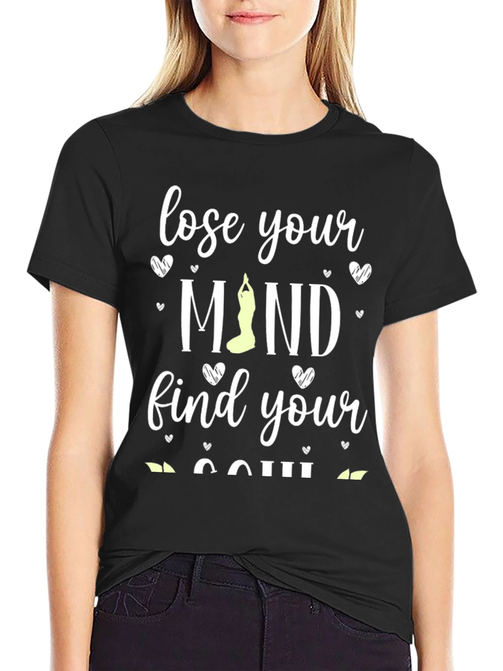 Lose Your Mind Find Your Soul Yoga T-Shirt