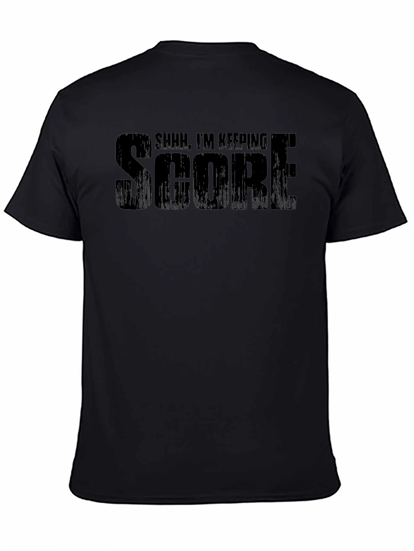 Shhh Im Keeping Score Graphic Tee