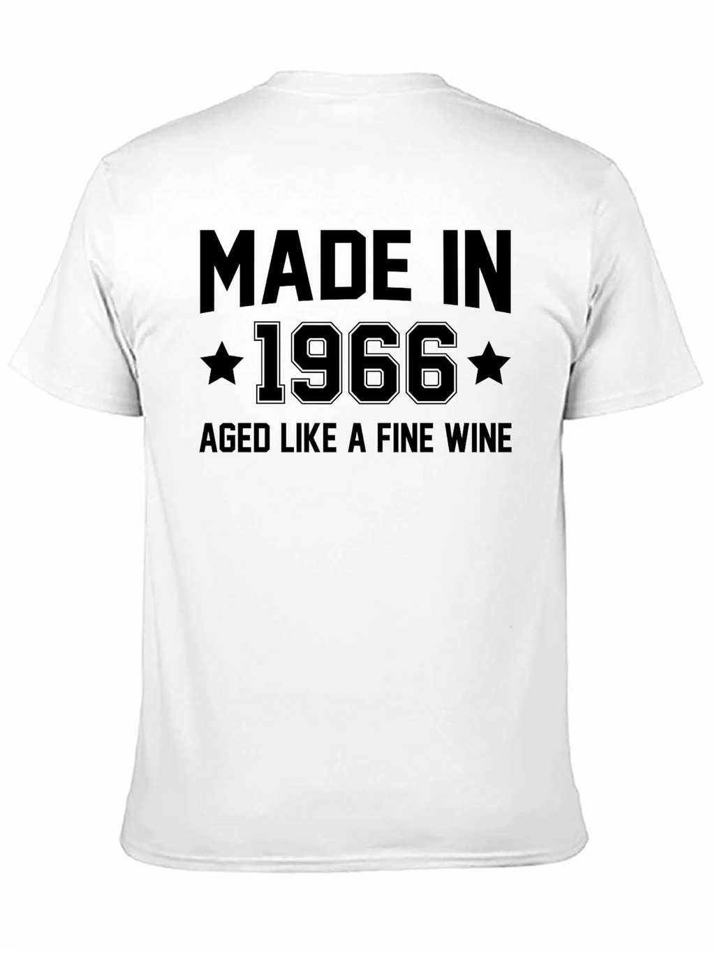Made in 1966 Aged Like Fine Wine T-Shirt