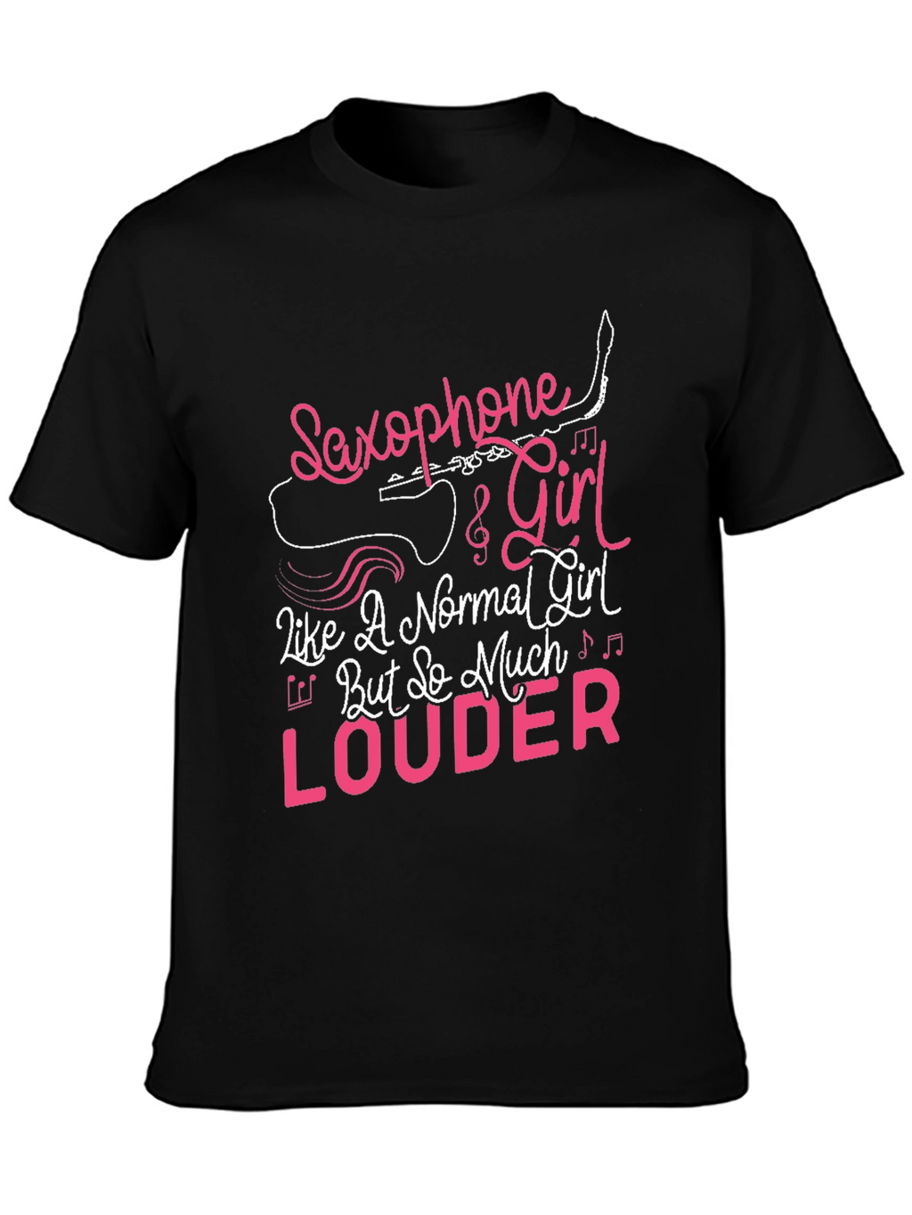 Saxophone Girl Louder T-Shirt