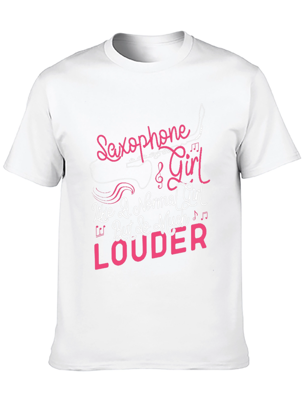 Saxophone Girl Louder T-Shirt