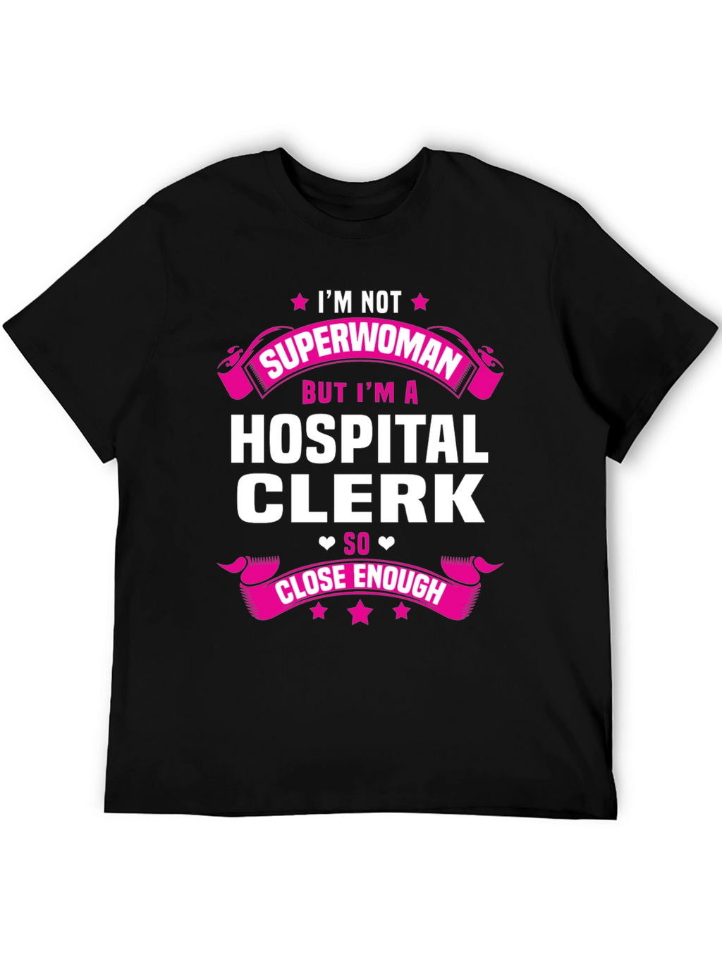 Hospital Clerk Superwoman T-Shirt - Funny Gift