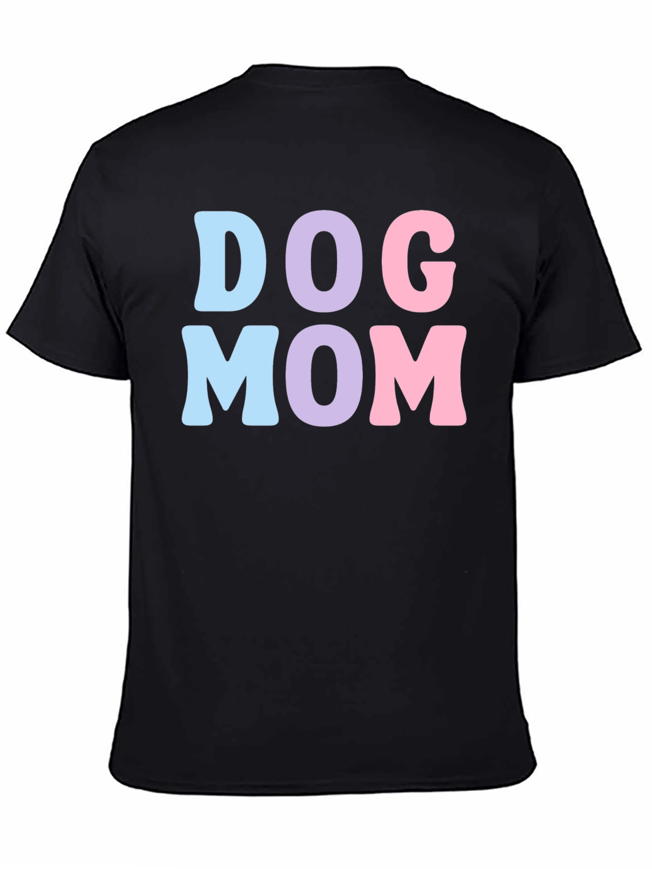 Dog Mom T-Shirt - Cute & Comfortable