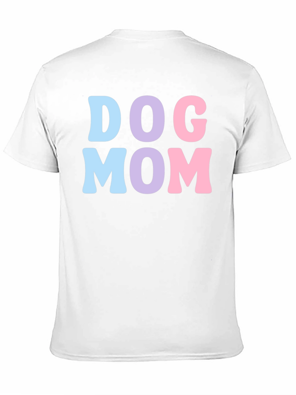 Dog Mom T-Shirt - Cute & Comfortable