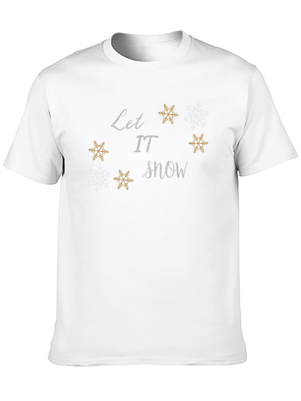 Let it Snow Holiday T-Shirt