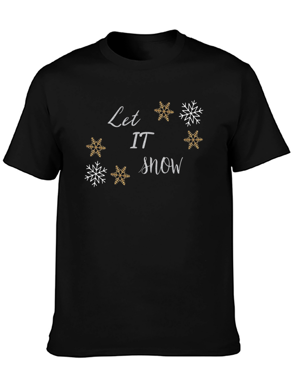 Let it Snow Holiday T-Shirt