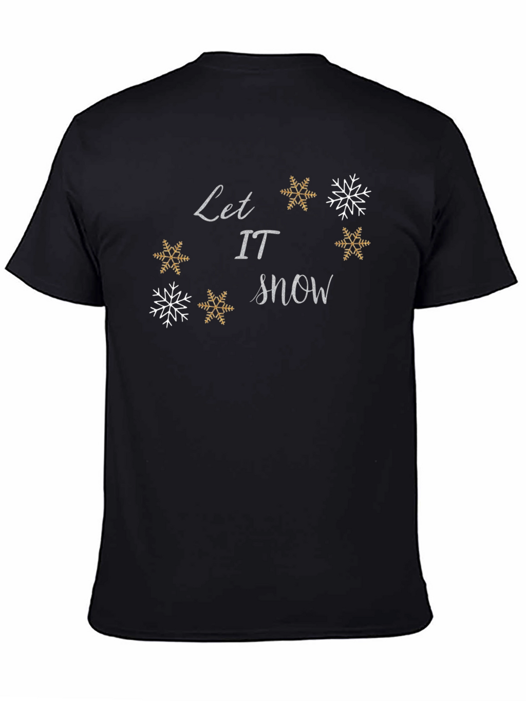 Let it Snow Holiday T-Shirt