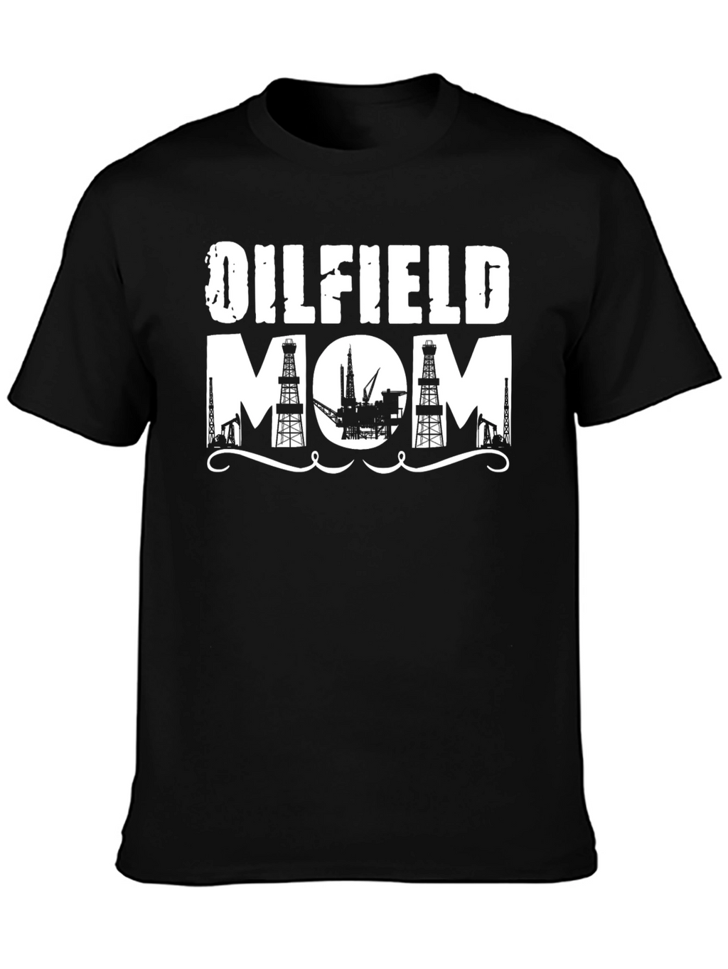 Oilfield Mom Black T-Shirt