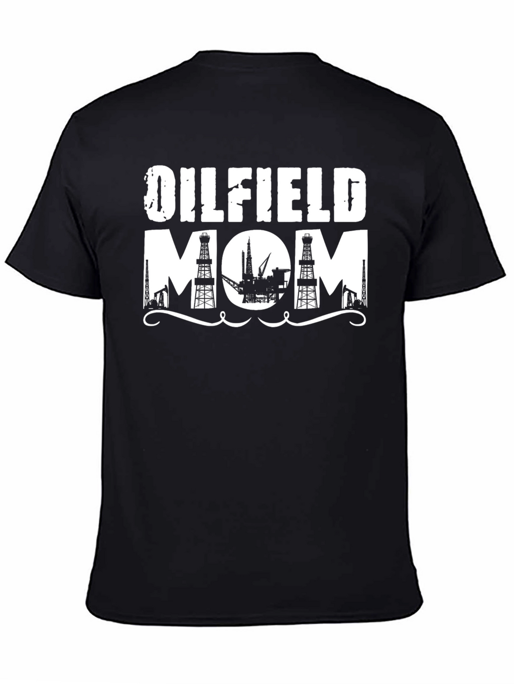 Oilfield Mom Black T-Shirt