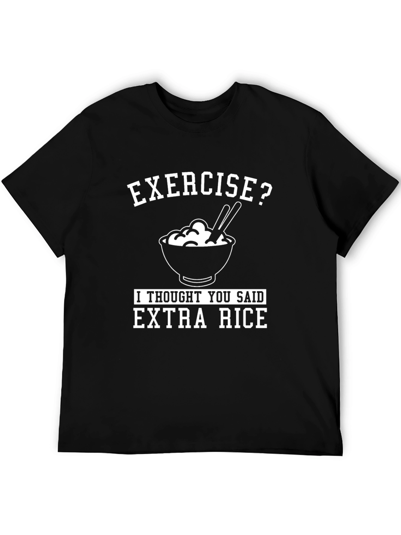 Extra Rice Funny Graphic T-Shirt