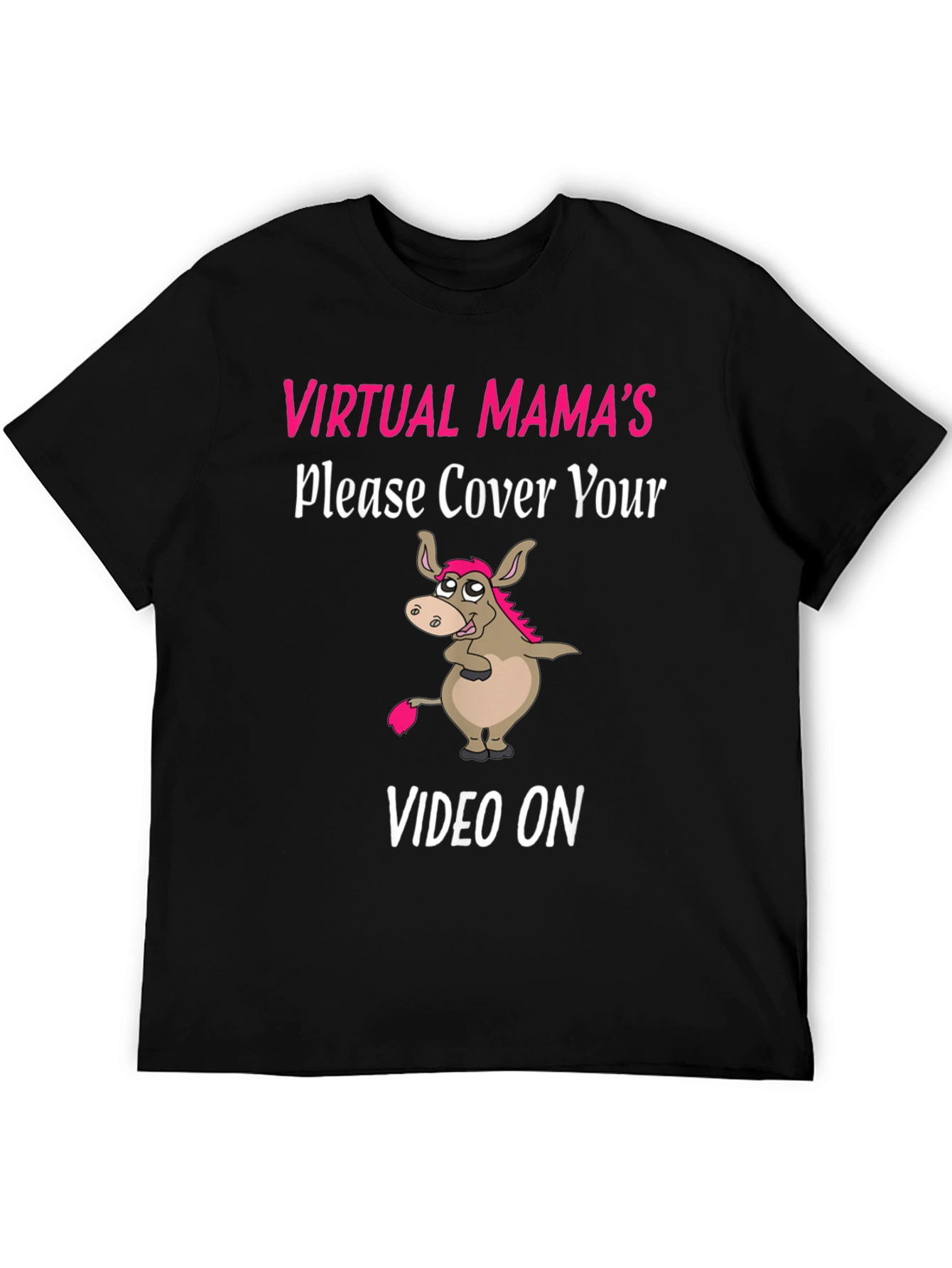 Virtual Mamas Donkey Humor T-Shirt