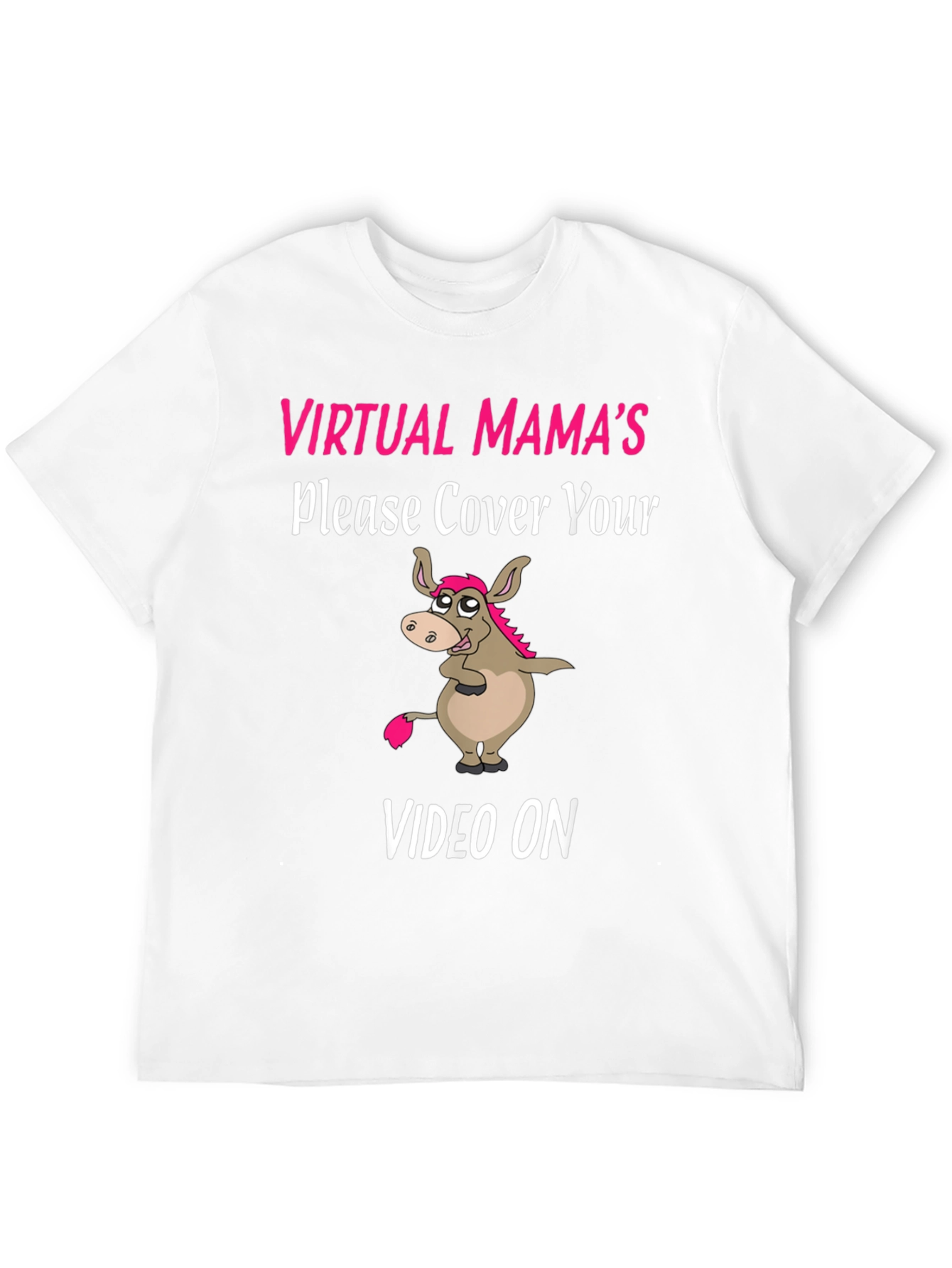 Virtual Mamas Donkey Humor T-Shirt