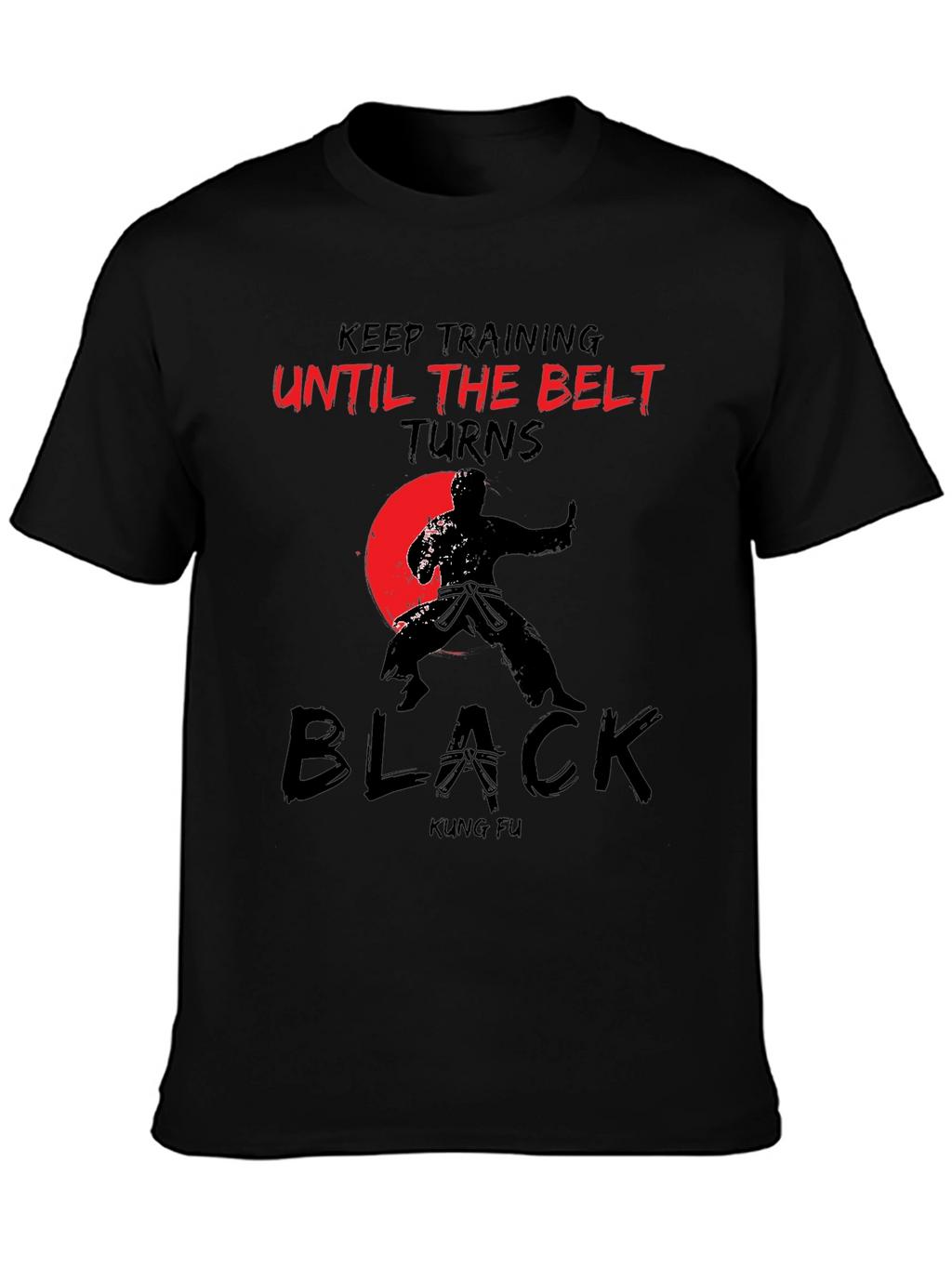 Kung Fu Black Belt Training T-Shirt