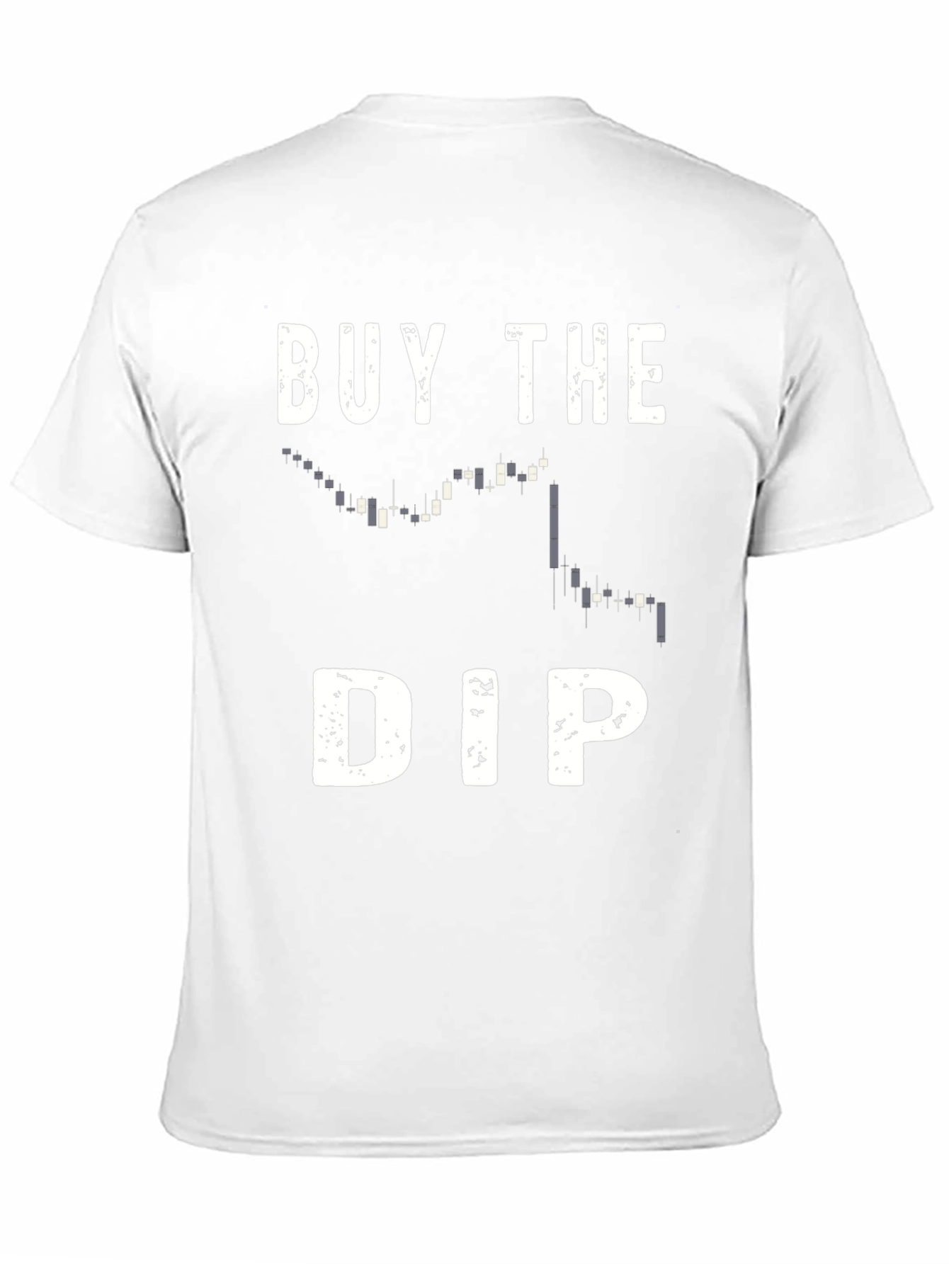Buy the Dip T-Shirt - Trader Crypto Gift