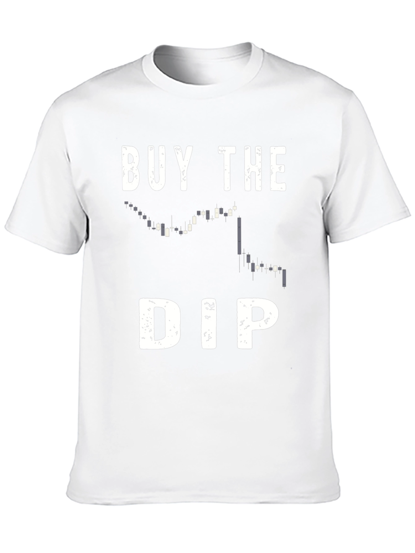 Buy the Dip T-Shirt - Trader Crypto Gift