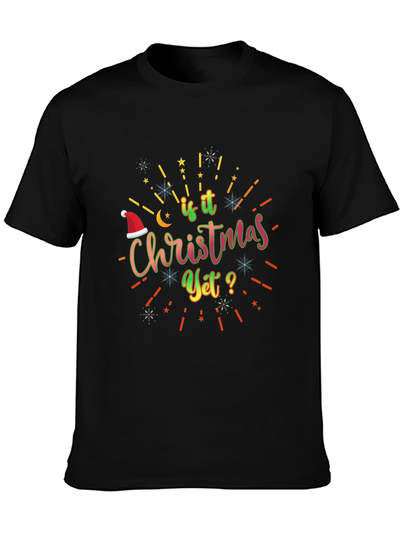 Is it Christmas Yet? Graphic Tee
