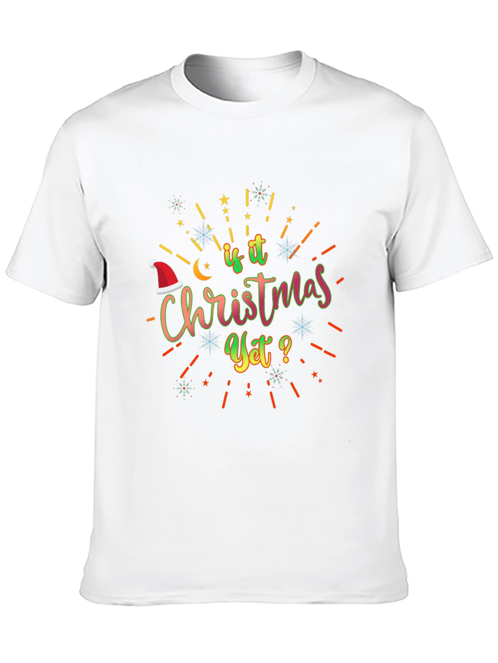 Is it Christmas Yet? Graphic Tee