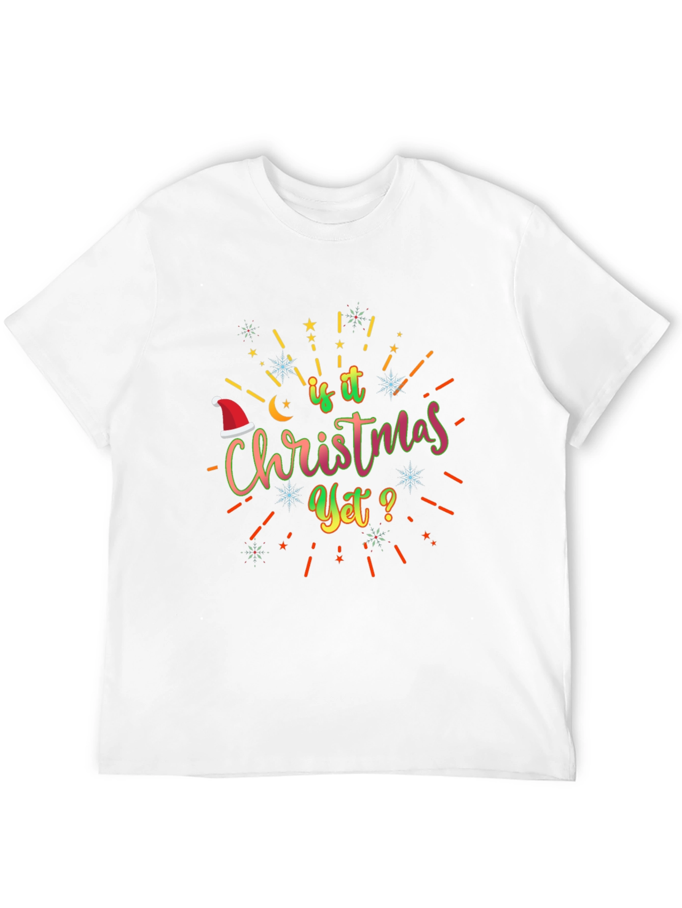 Is it Christmas Yet? Graphic Tee