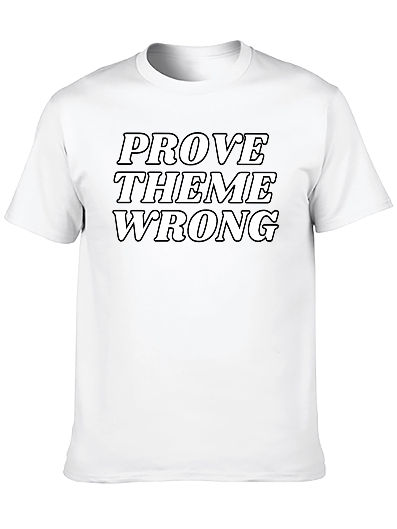 Prove Them Wrong Graphic Tee - Black