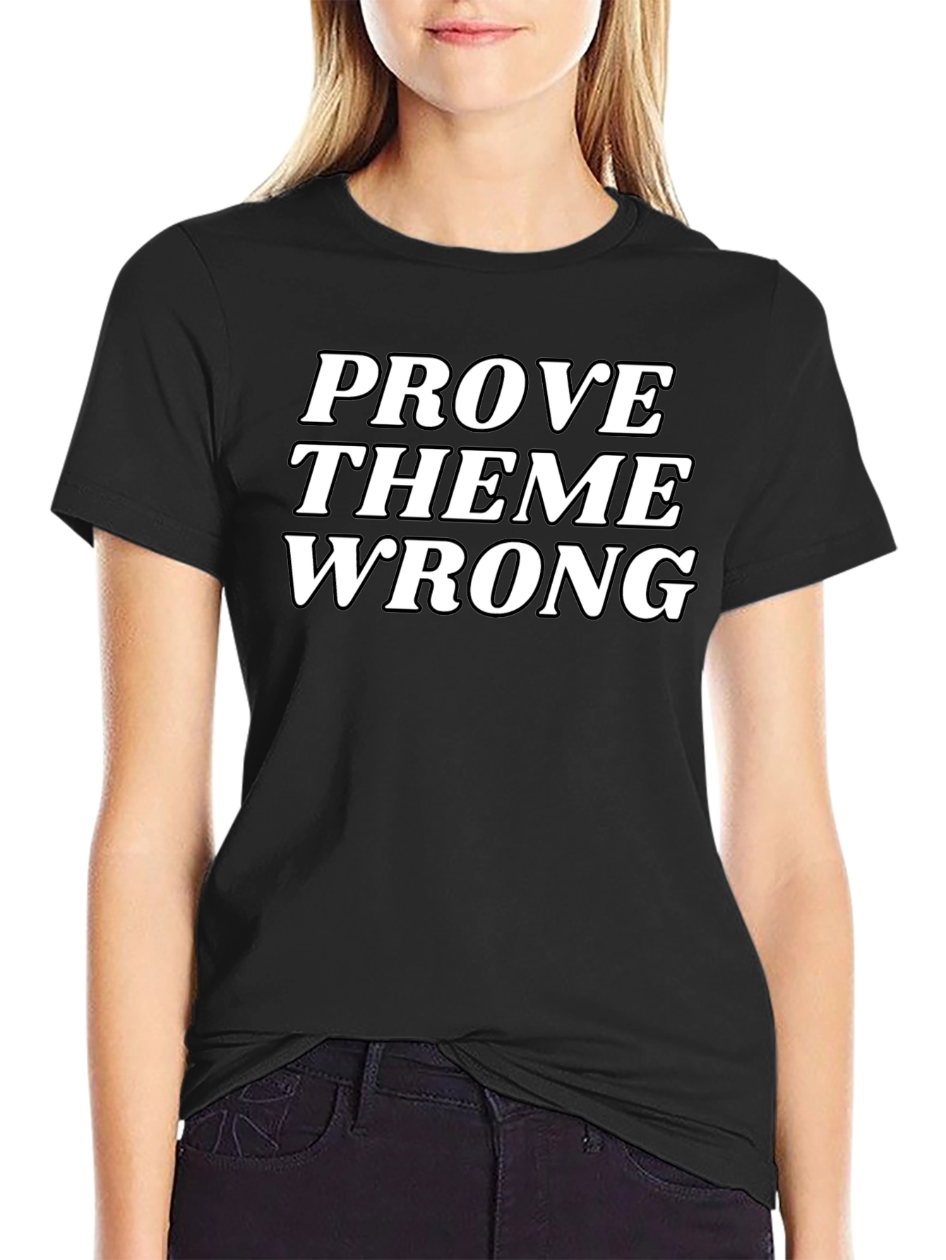 Prove Them Wrong Graphic Tee - Black