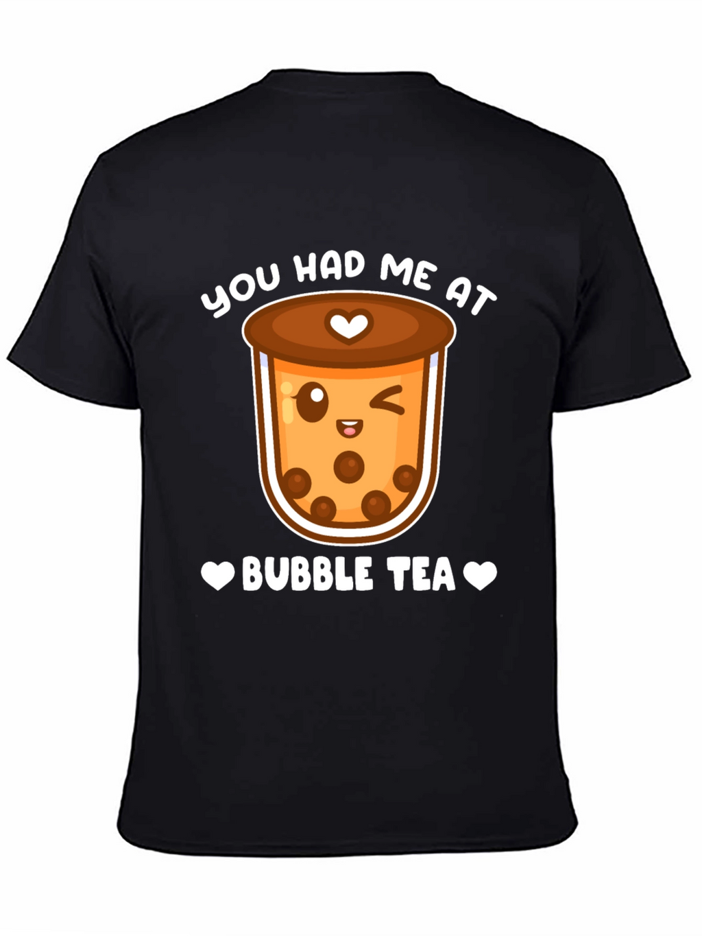 You Had Me At Bubble Tea Graphic T-Shirt