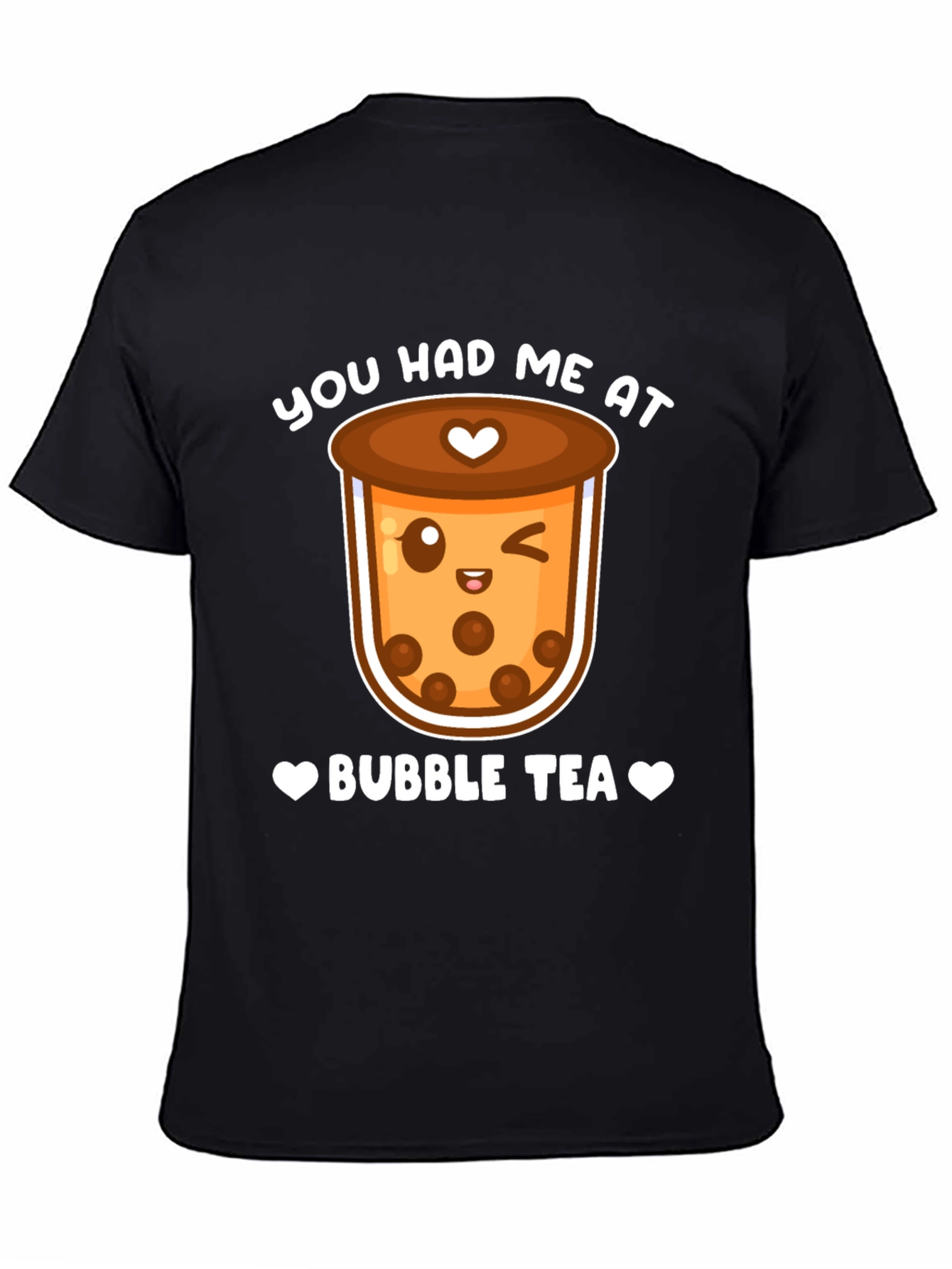 You Had Me At Bubble Tea Graphic T-Shirt