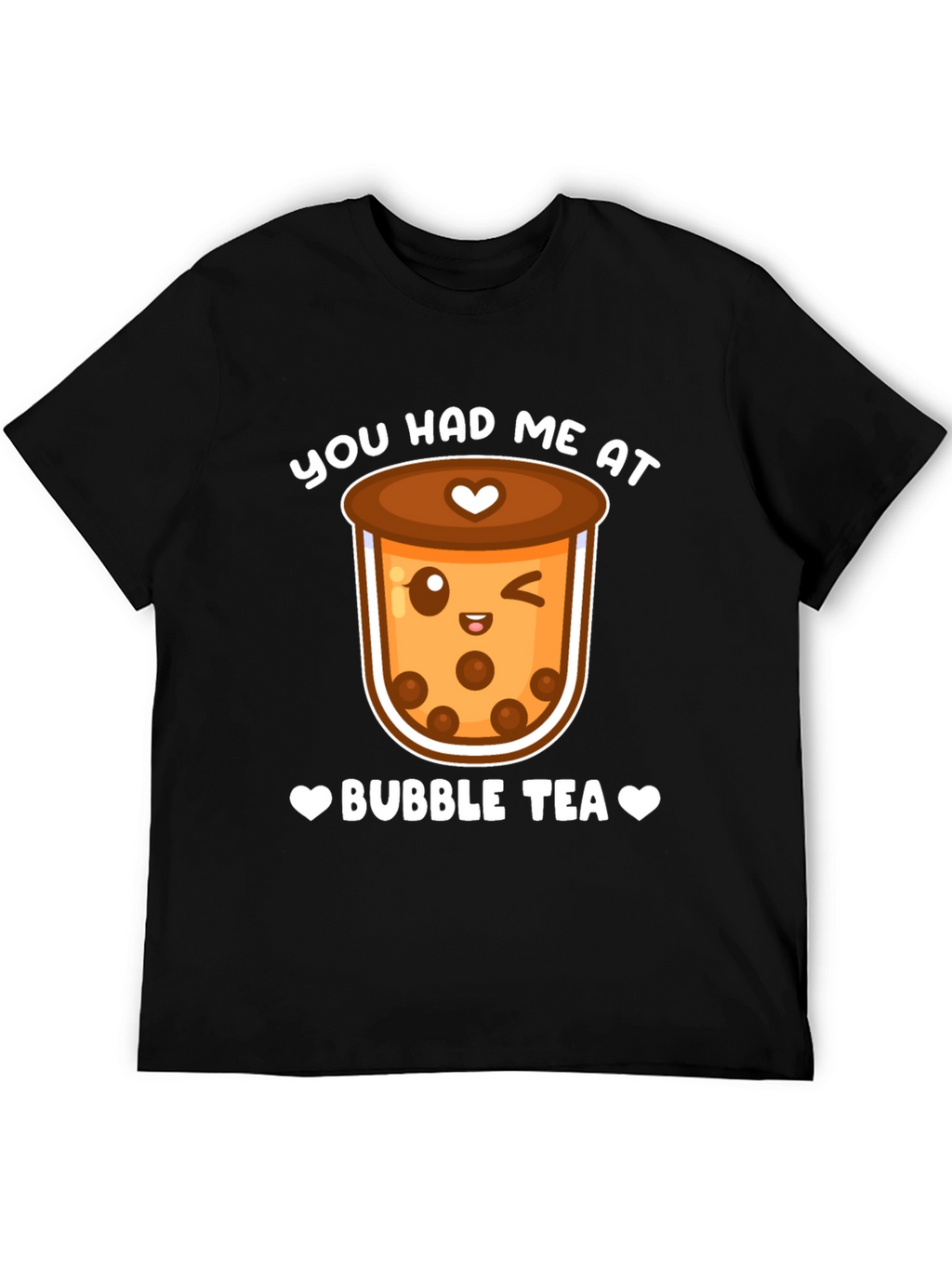 You Had Me At Bubble Tea Graphic T-Shirt