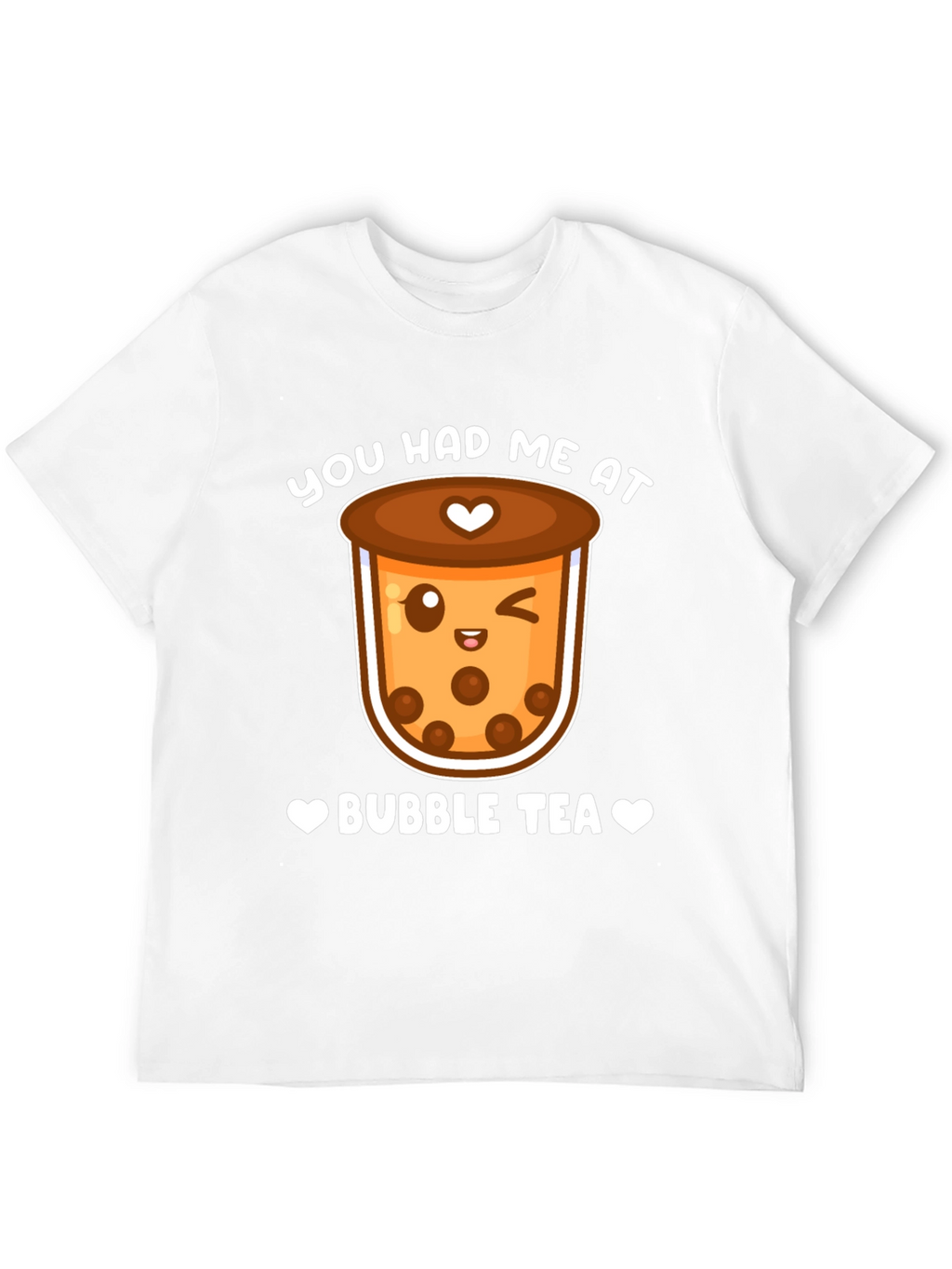 You Had Me At Bubble Tea Graphic T-Shirt