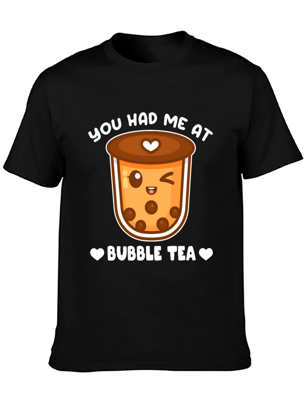 You Had Me At Bubble Tea Graphic T-Shirt